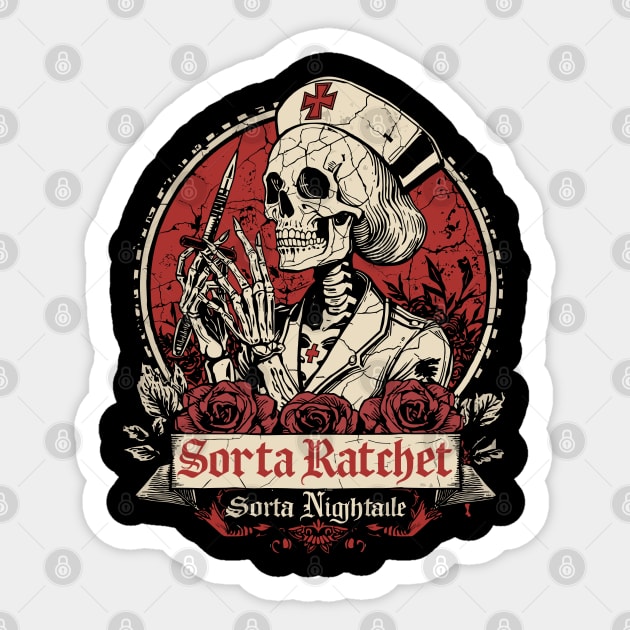 Ratchet Sorta Nightingale Skeleton Nurse Halloween Sticker by JessArty